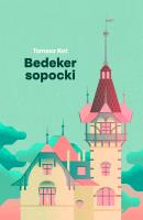 Bedeker sopocki. Autor: Tomasz Kot. SmakLiter.pl Okładka książki Bedeker sopocki