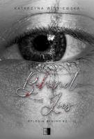 Behind The Lies. Dylogia Behind. Tom 2. Autor: Katarzyna Wiśniewska. SmakLiter.pl Okładka książki Behind The Lies. Dylogia Behind. Tom 2