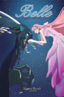 Belle. Piegowata księżniczka i smok. Autor: Mamoru Hosoda. SmakLiter.pl Okładka książki Belle. Piegowata księżniczka i smok