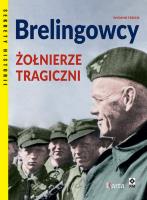 Berlingowcy.  Żołnierze tragiczni wyd. 2022. Autor: Opracowanie zbiorowe. SmakLiter.pl Okładka książki Berlingowcy.  Żołnierze tragiczni wyd. 2022