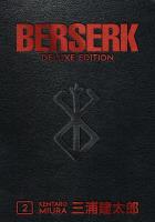 Berserk Deluxe Edition 2BERSERK DELUXE VOLUME 2. Autor: Miura Kentaro. SmakLiter.pl Okładka książki Berserk Deluxe Edition 2BERSERK DELUXE VOLUME 2