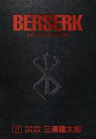 Berserk Deluxe Volume 11. Autor: Miura Kentaro. SmakLiter.pl Okładka książki Berserk Deluxe Volume 11