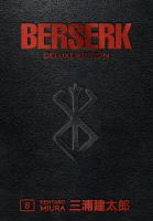 Berserk Deluxe Volume 8. Autor: Miura Kentaro. SmakLiter.pl Okładka książki Berserk Deluxe Volume 8