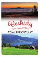 Beskidy. Śląski, Żywiecki, Mały. Atlas turystyczny. Autor: Barbara Zygmańska. SmakLiter.pl Okładka książki Beskidy. Śląski, Żywiecki, Mały. Atlas turystyczny