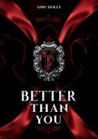 Better than you. Autor: Ann Holly. SmakLiter.pl Okładka książki Better than you
