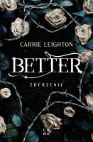Better. Zderzenie. Autor: Carrie Leighton. SmakLiter.pl Okładka książki Better. Zderzenie