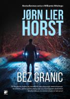 Bez Granic. Autor: Jorn Lier Horst. SmakLiter.pl Okładka książki Bez Granic
