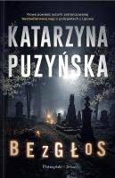 Bezgłos DL. Autor: Katarzyna Puzyńska. SmakLiter.pl Okładka książki Bezgłos DL