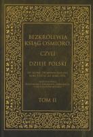 Bezkrólewia ksiąg ośmioro czyli Dzieje Polski Tom 2. Autor: Kaczorowski Włodzimierz. SmakLiter.pl Okładka książki Bezkrólewia ksiąg ośmioro czyli Dzieje Polski Tom 2