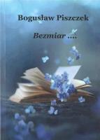 Bezmiar. Autor: Bogusław Piszczek. SmakLiter.pl Okładka książki Bezmiar