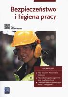 Bezpieczeństwo i higiena pracy. Podr. 2022 WSIP. Autor: Bukała Wanda. SmakLiter.pl Okładka książki Bezpieczeństwo i higiena pracy. Podr. 2022 WSIP