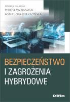 Okładka książki Bezpieczeństwo i zagrożenia hybrydowe