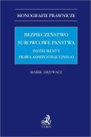 Okładka książki Bezpieczeństwo surowcowe państwa