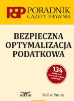 Bezpieczna optymalizacja podatkowa. Autor:   Praca zbiorowa. SmakLiter.pl Okładka książki Bezpieczna optymalizacja podatkowa