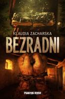 Bezradni. Autor: Zacharska Klaudia. SmakLiter.pl Okładka książki Bezradni