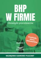 BHP w firmie. Obowiązki pracodawców. Autor:   Praca zbiorowa. SmakLiter.pl Okładka książki BHP w firmie. Obowiązki pracodawców