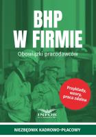 BHP w firmie.Obowiązki pracodawców. Autor:   Praca zbiorowa. SmakLiter.pl Okładka książki BHP w firmie.Obowiązki pracodawców