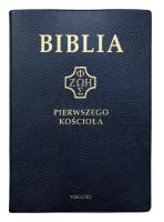 Okładka książki Biblia pierwszego Kościoła pvc granatowa