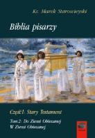 Biblia pisarzy Część I:Stary Testament. Autor: Starowieyski Marek. SmakLiter.pl Okładka książki Biblia pisarzy Część I:Stary Testament