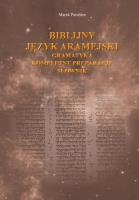 Biblijny język aramejski. Autor: Marek Parchem. SmakLiter.pl Okładka książki Biblijny język aramejski