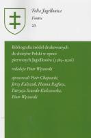 Bibliografia źródeł drukowanych do dziejów Polski. Autor: Węcowski Piotr. SmakLiter.pl Okładka książki Bibliografia źródeł drukowanych do dziejów Polski