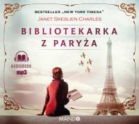 Okładka książki Bibliotekarka z Paryża audiobook