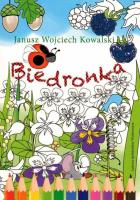 Biedronka. Autor: JANUSZ WOJCIECH KOWALSKI. SmakLiter.pl Okładka książki Biedronka