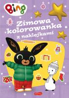 Bing. Zimowa kolorowanka z naklejkami. Autor: Opracowanie zbiorowe. SmakLiter.pl Okładka książki Bing. Zimowa kolorowanka z naklejkami