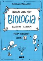 Okładka książki Biologia Graficzne karty pracy dla liceum i technikum Poziom podstawowy Zestaw 1