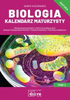Biologia Kalendarz Maturzysty T.1. Autor: Kaczmarek Dawid. SmakLiter.pl Okładka książki Biologia Kalendarz Maturzysty T.1
