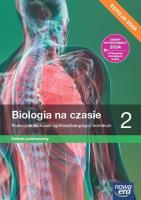 Biologia LO 2 Biologia na czasie Podr ZP. Autor: Anna Helmin, Jolanta Holeczek. SmakLiter.pl Okładka książki Biologia LO 2 Biologia na czasie Podr ZP