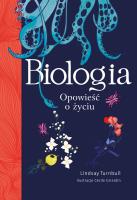 Biologia. Opowieść o życiu. Autor: Lindsay Turnbull. SmakLiter.pl Okładka książki Biologia. Opowieść o życiu