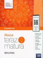 Biologia PP TERAZ MATURA2023 ZR Vadem 2024/25. Autor: Jolanta Holeczek, Januszewska-Hasiec Barbara, Joanna Kobyłecka, Stawarz Joanna, RENATA STENCEL, Mariusz Gogól i inni. SmakLiter.pl Okładka książki Biologia PP TERAZ MATURA2023 ZR Vadem 2024/25