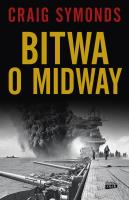 Bitwa o Midway. Autor: Craig Symonds. SmakLiter.pl Okładka książki Bitwa o Midway
