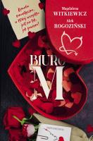 Biuro M.. Autor: Witkiewicz Magdalena, Alek Rogoziński. SmakLiter.pl Okładka książki Biuro M.