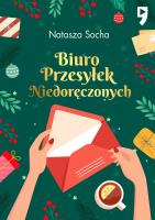 Biuro przesyłek niedoręczonych wyd. 2025. Autor: Natasza Socha. SmakLiter.pl Okładka książki Biuro przesyłek niedoręczonych wyd. 2025