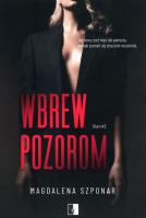 Biuro T.2 Wbrew pozorom. Autor: Magdalena Szponar. SmakLiter.pl Okładka książki Biuro T.2 Wbrew pozorom