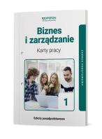 Biznes i zarządzanie LO 1 KP ZP. Autor: Agnieszka Mizikowska. SmakLiter.pl Okładka książki Biznes i zarządzanie LO 1 KP ZP