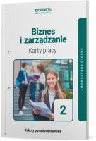 Biznes i zarządzanie LO 2 karty pracy ZP. Autor: Agnieszka Miziakowska. SmakLiter.pl Okładka książki Biznes i zarządzanie LO 2 karty pracy ZP