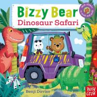 Bizzy Bear: Dinosaur Safari. Autor: Benji Davies. SmakLiter.pl Okładka książki Bizzy Bear: Dinosaur Safari