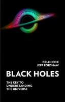 Okładka książki BLACK HOLES: The Key to Unders