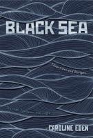 Black Sea. Autor: Eden Caroline. SmakLiter.pl Okładka książki Black Sea