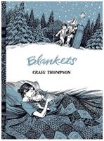 Blankets w.4. Autor: Thompson Craig. SmakLiter.pl Okładka książki Blankets w.4