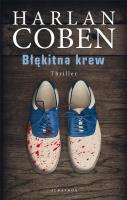 Błękitna krew. Autor: Harlan Coben. SmakLiter.pl Okładka książki Błękitna krew