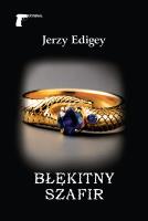 Błękitny szafir. Autor: Jerzy Edigey. SmakLiter.pl Okładka książki Błękitny szafir