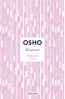 Bliskość. Zaufaj sobie i innym. Autor: OSHO OSHO, Magdalena Stefańczuk. SmakLiter.pl Okładka książki Bliskość. Zaufaj sobie i innym