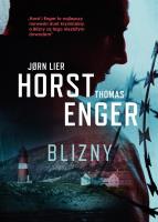 Blizny. Autor: Jorn Lier Horst, Enger Thomas. SmakLiter.pl Okładka książki Blizny