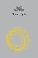 Błony umysłu. Autor: Brach-Czaina Jolanta. SmakLiter.pl Okładka książki Błony umysłu