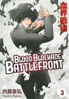Blood Blockade Battlefront. Tom 3. Autor: Yasuhiro Nightow. SmakLiter.pl Okładka książki Blood Blockade Battlefront. Tom 3