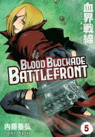Blood Blockade Battlefront. Tom 5. Autor: Yasuhiro Nightow. SmakLiter.pl Okładka książki Blood Blockade Battlefront. Tom 5